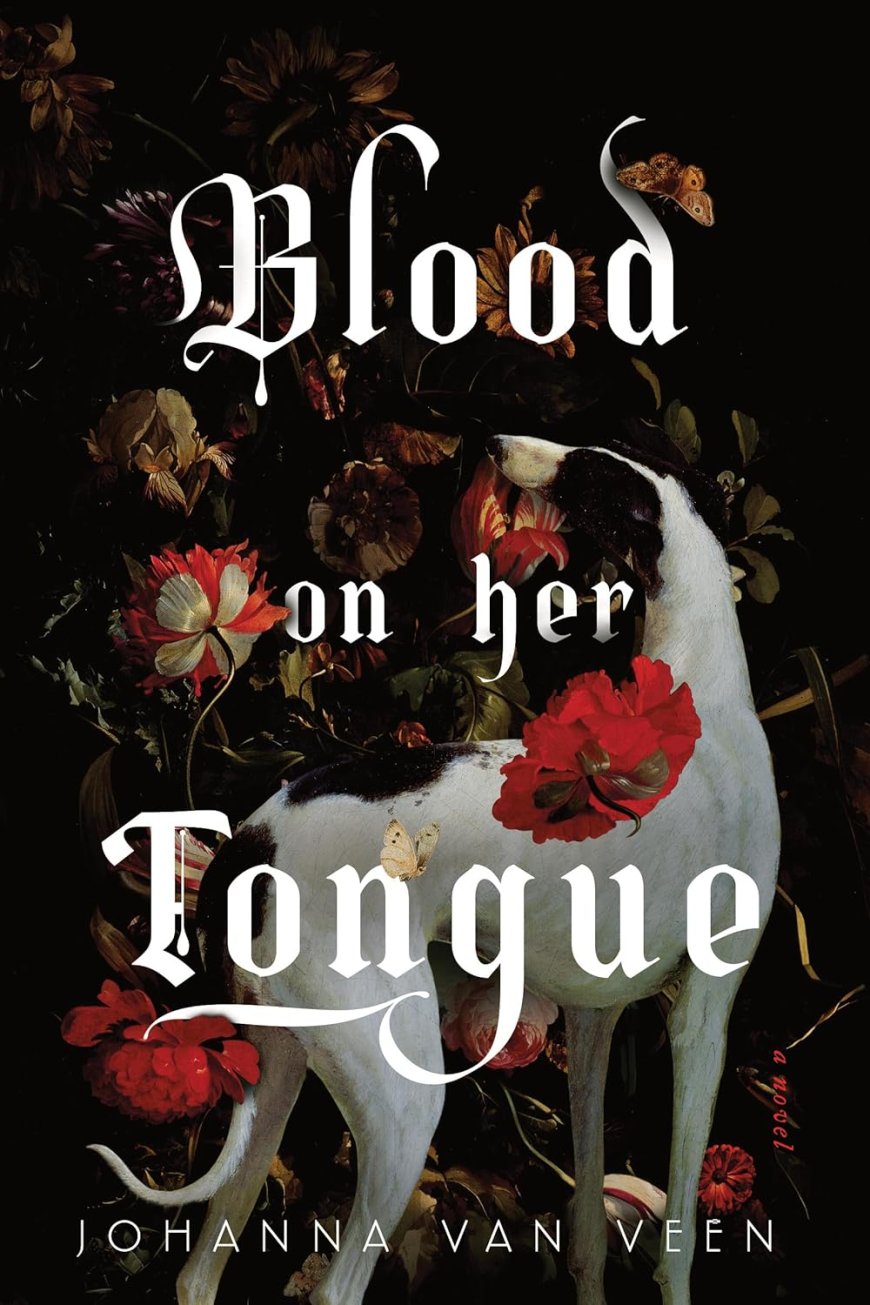 [PDF] Blood on Her Tongue by Johanna van Veen Free Download