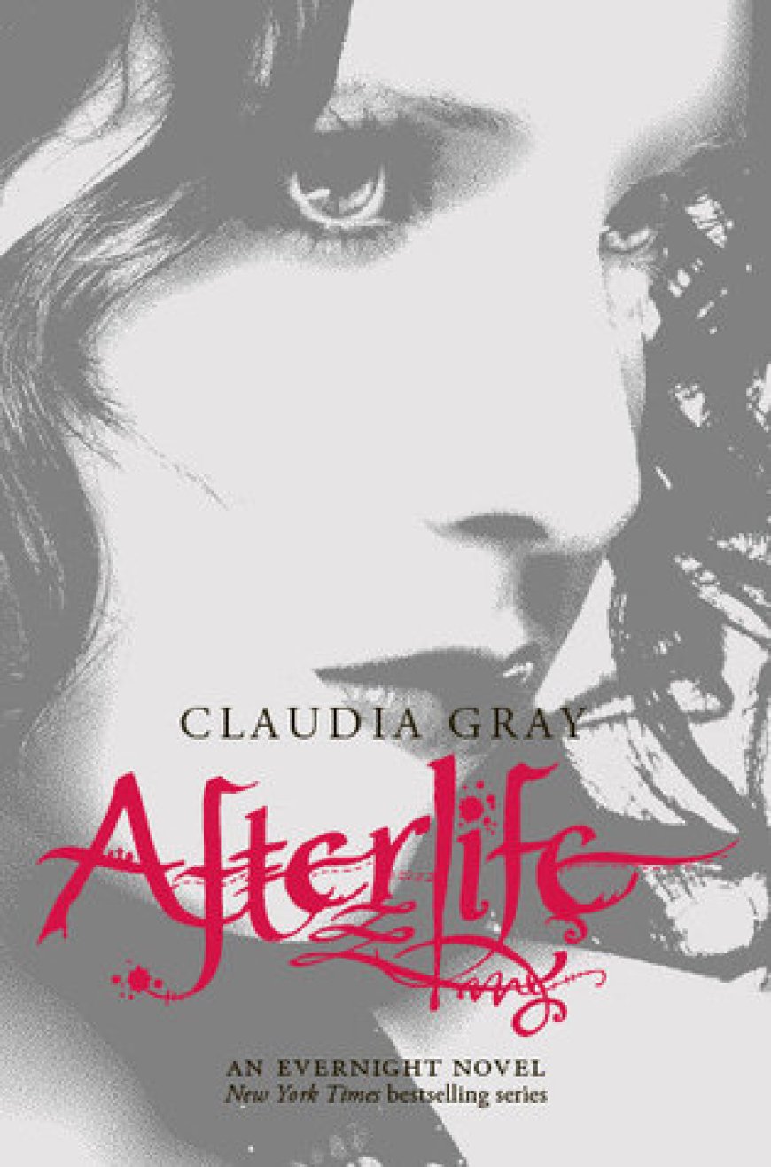 [PDF] Evernight #4 Afterlife by Claudia Gray Free Download