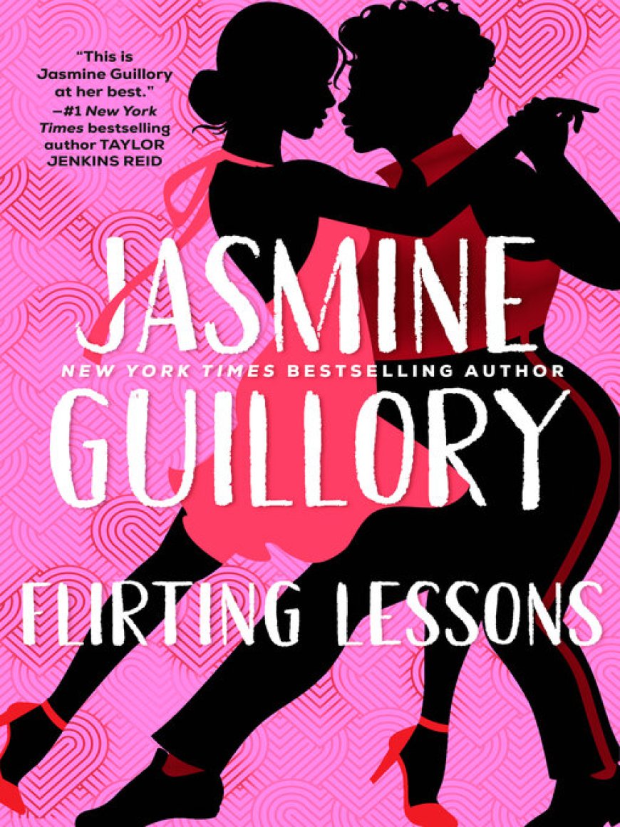[PDF] Flirting Lessons by Jasmine Guillory Free Download