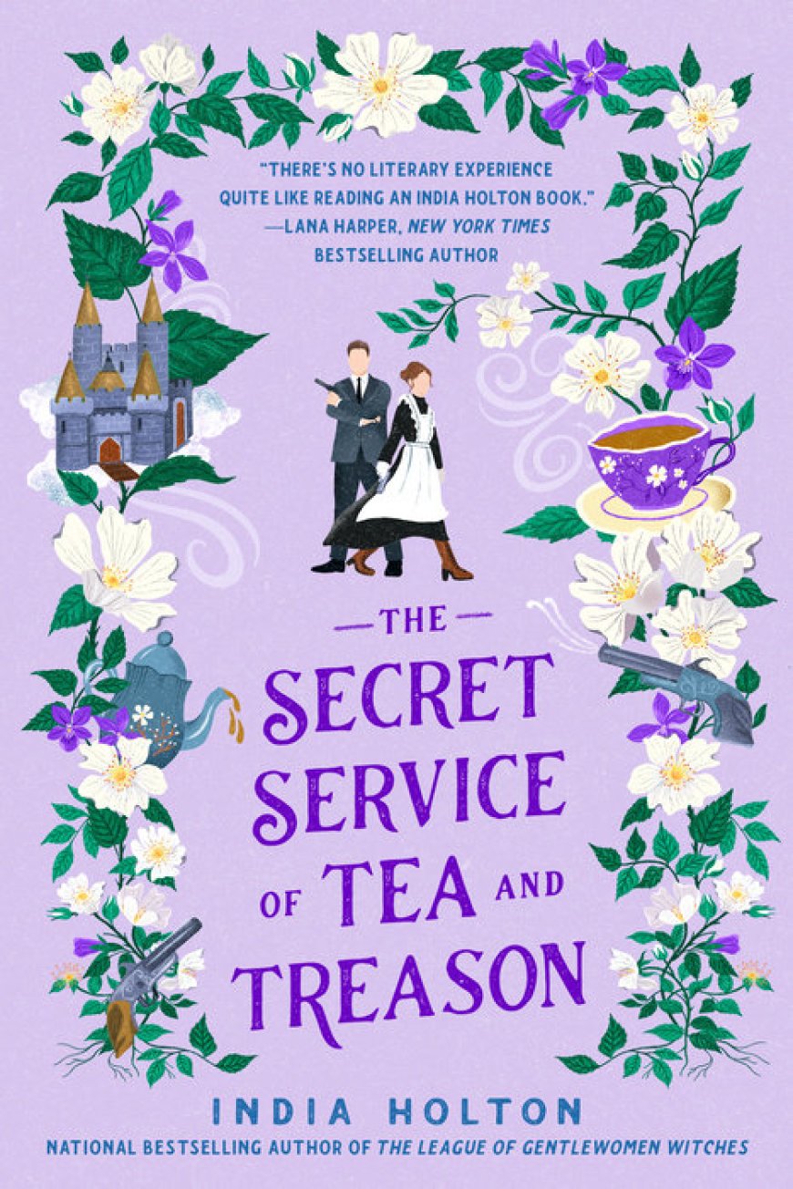 [PDF] Dangerous Damsels #3 The Secret Service of Tea and Treason by India Holton Free Download