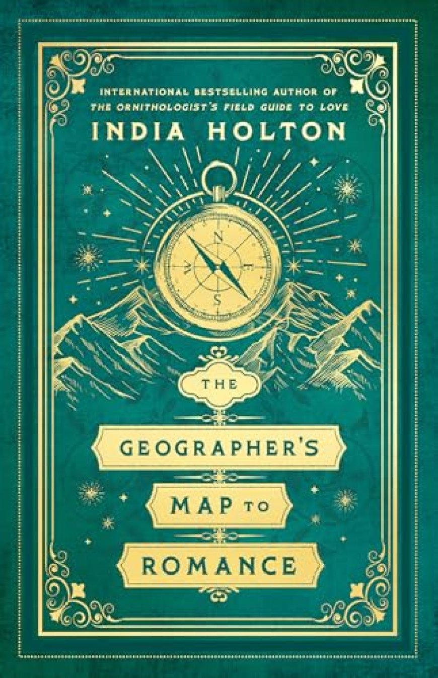 [PDF] Love's Academic #2 The Geographer's Map to Romance by India Holton Free Download