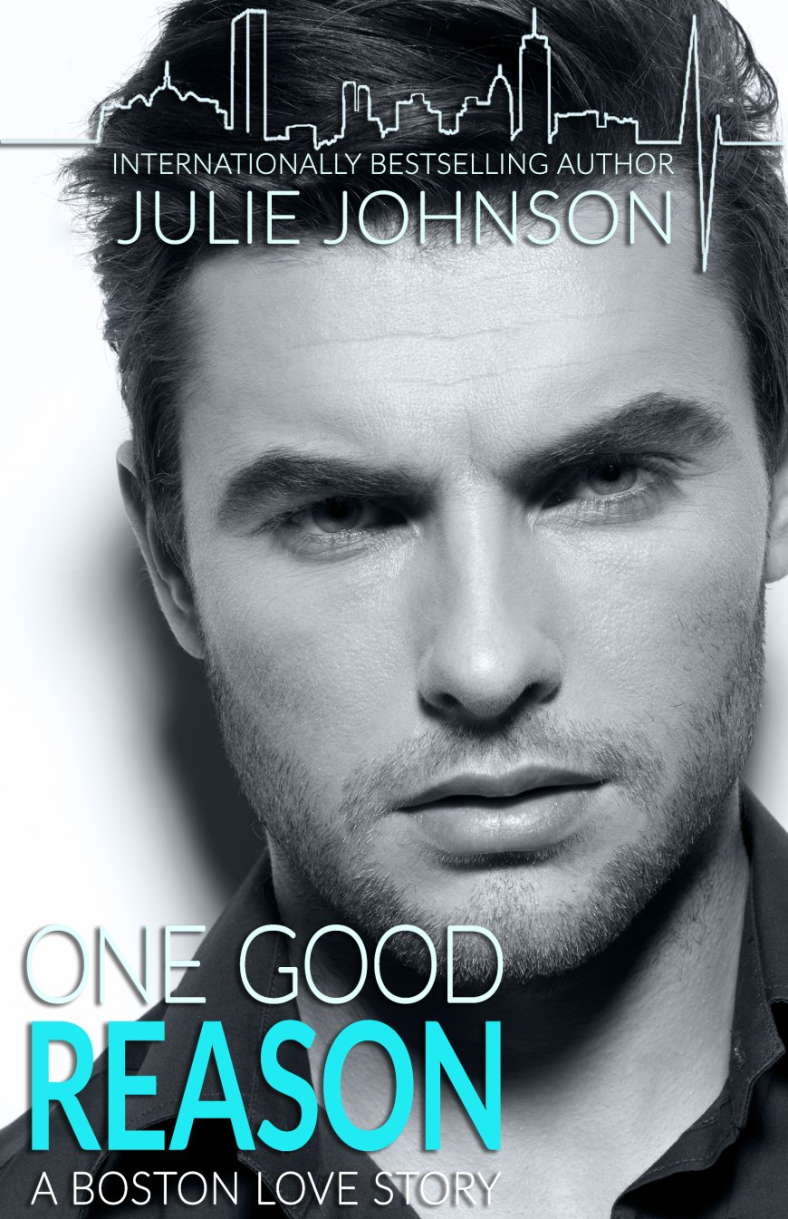 [PDF] Boston Love #3 One Good Reason by Julie Johnson Free Download