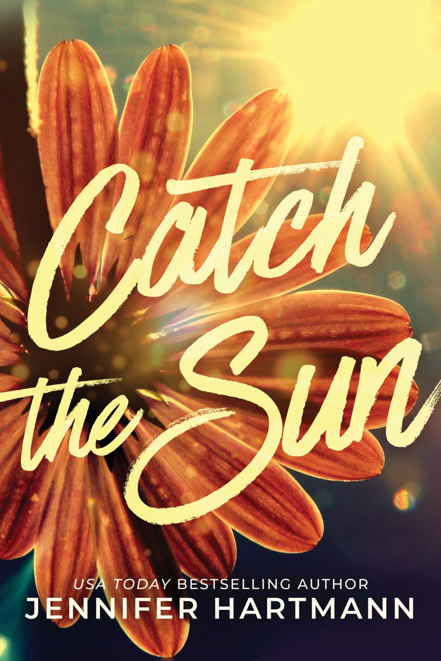[PDF] Catch the Sun by Jennifer Hartmann Free Download