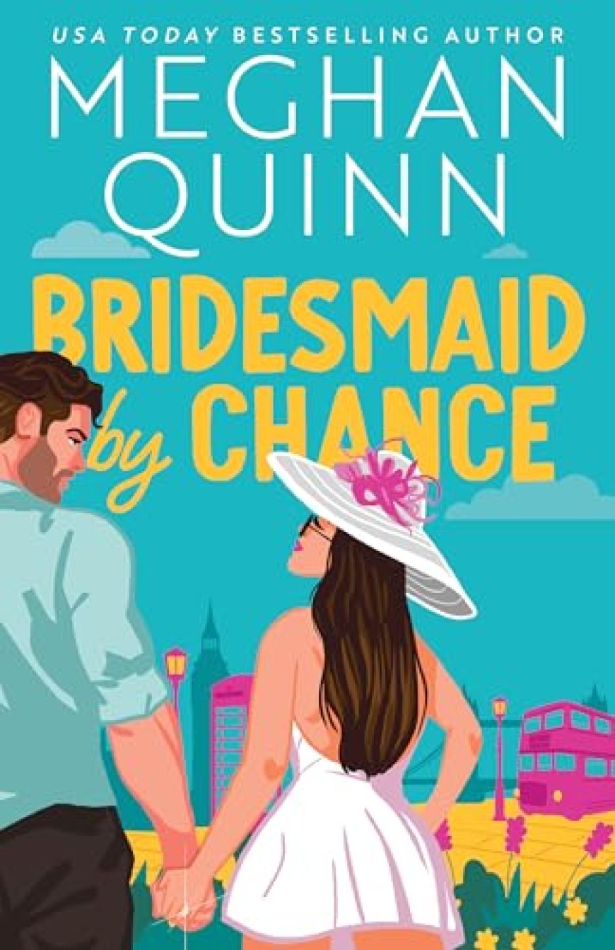[PDF] Bridesmaid for Hire Bridesmaid by Chance by Meghan Quinn Free Download