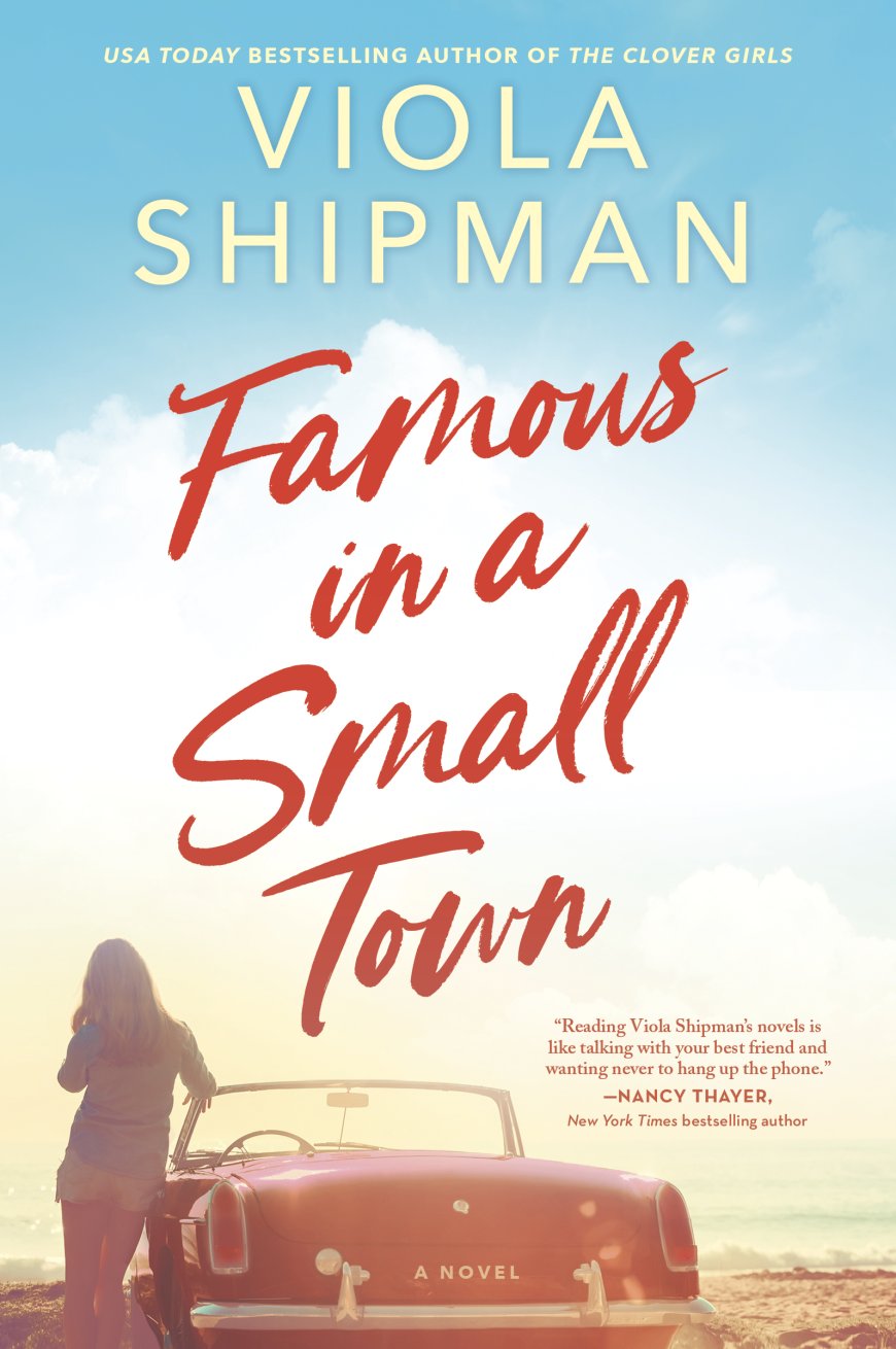 [PDF] Famous in a Small Town by Viola Shipman Free Download