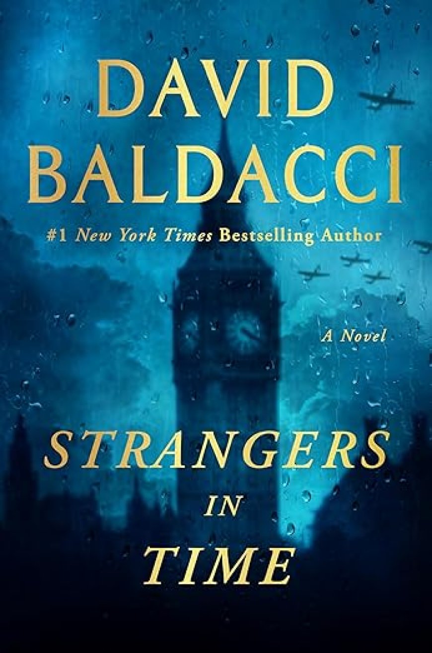 [PDF] Strangers in Time by David Baldacci Free Download