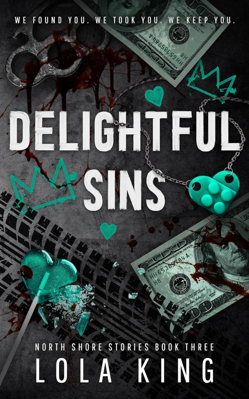 [PDF] North Shore #3 Delightful Sins by Lola King Free Download