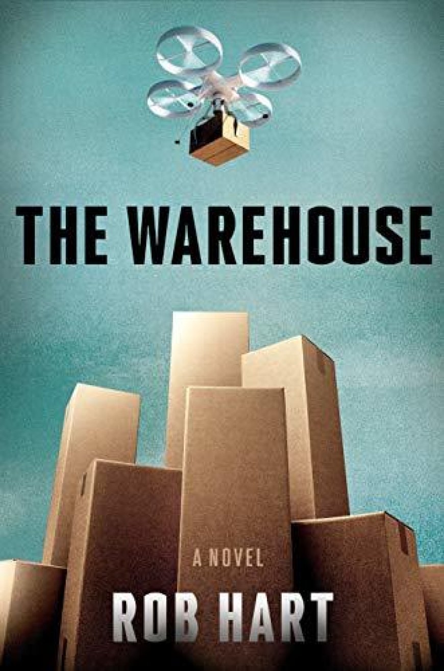 [PDF] The Warehouse by Rob Hart Free Download