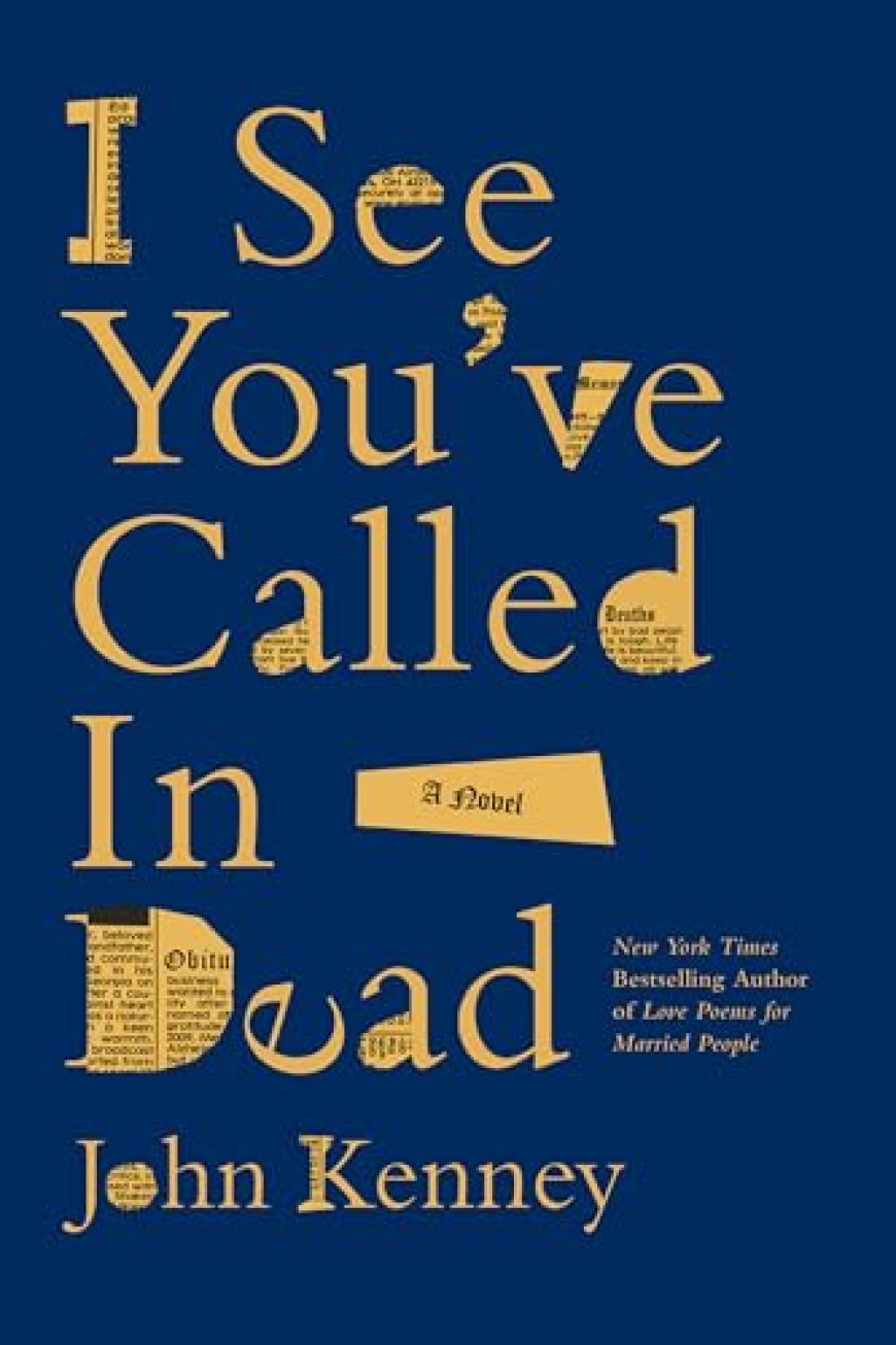 [PDF] I See You've Called in Dead by John Kenney Free Download