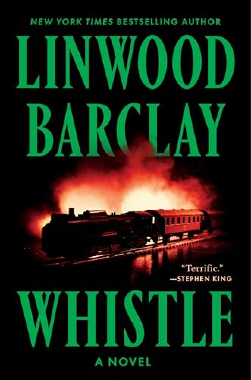 [PDF] Whistle by Linwood Barclay Free Download
