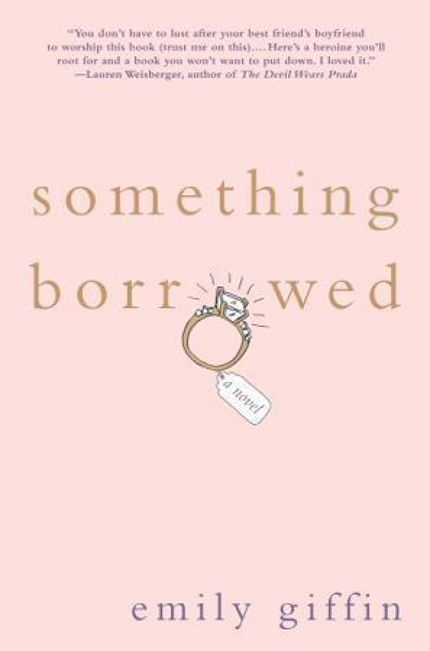 [PDF] Darcy & Rachel #1 Something Borrowed by Emily Giffin Free Download