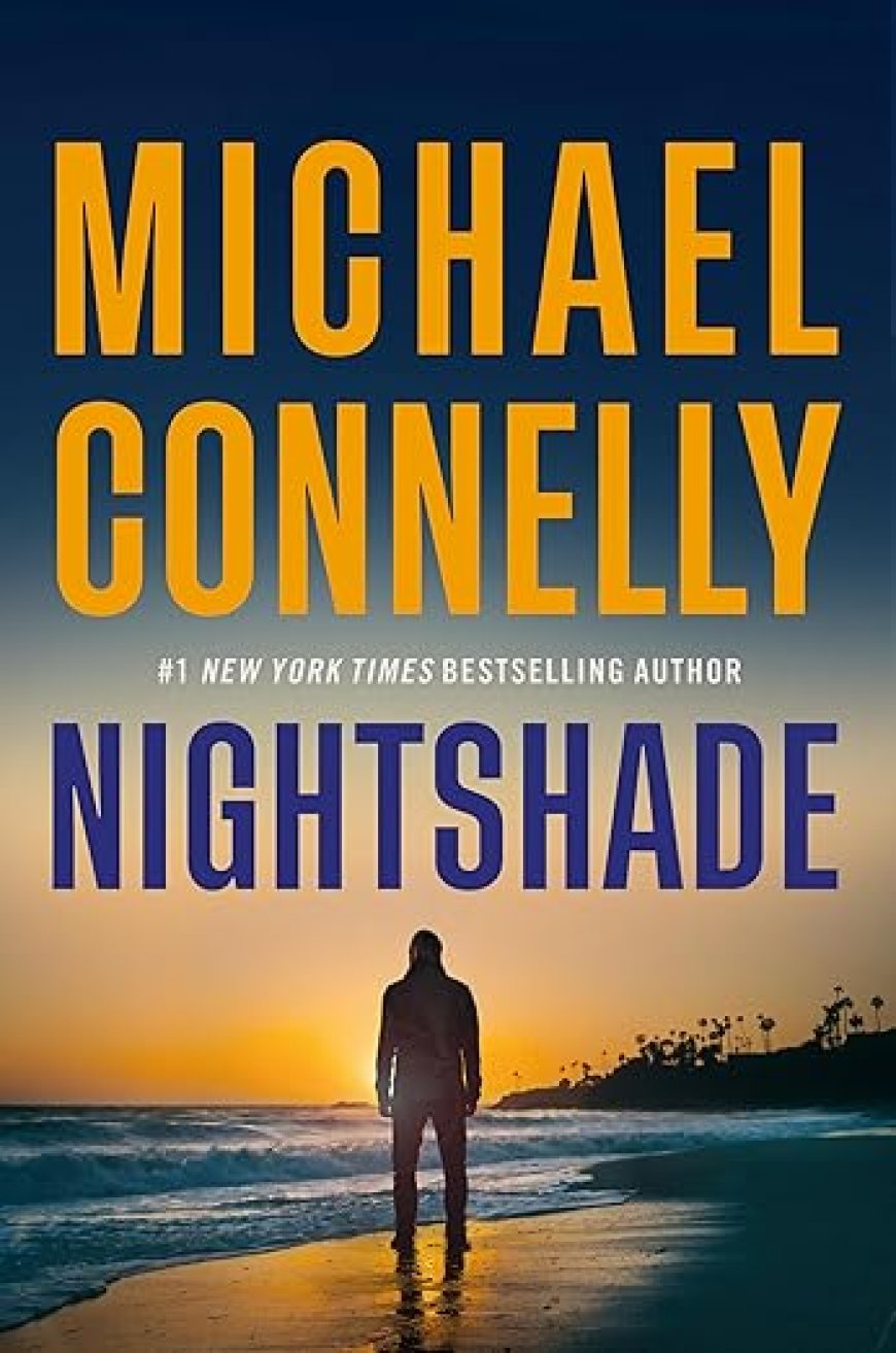 [PDF] Detective Stilwell #1 Nightshade by Michael Connelly Free Download