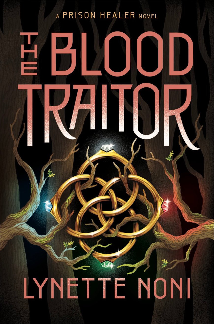 [PDF] The Prison Healer #3 The Blood Traitor by Lynette Noni Free Download