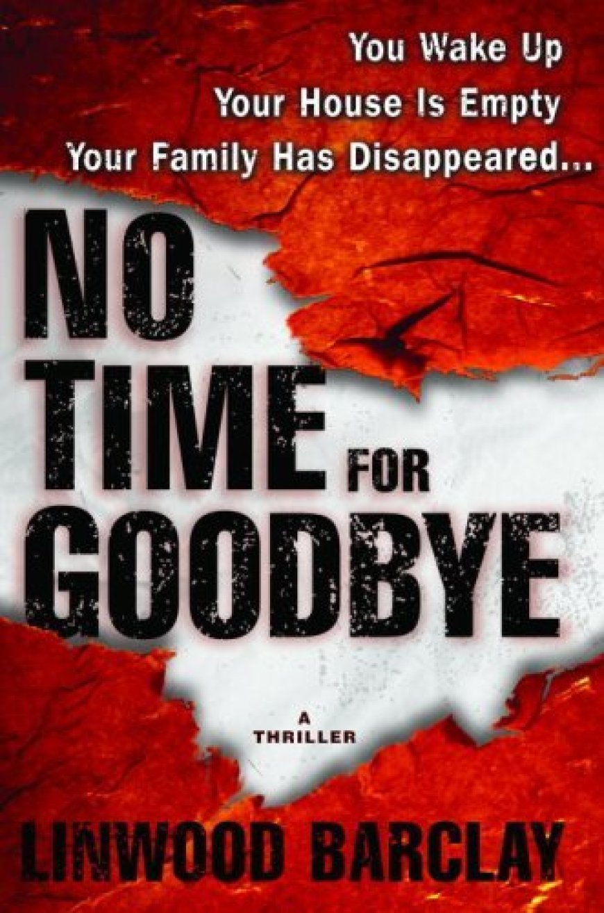 [PDF] No Time For Goodbye #1 No Time for Goodbye by Linwood Barclay Free Download