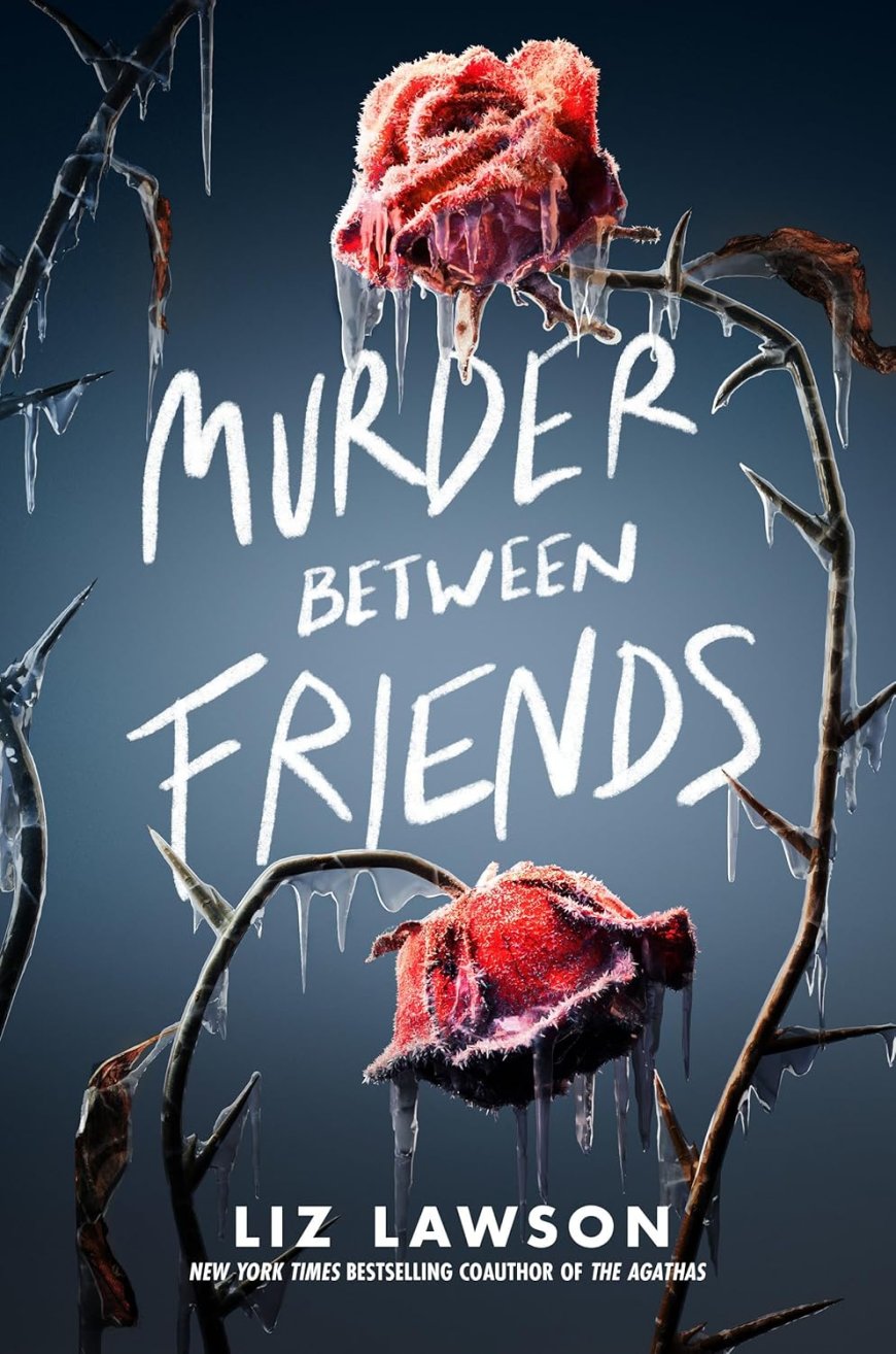 [PDF] Murder Between Friends by Liz Lawson Free Download
