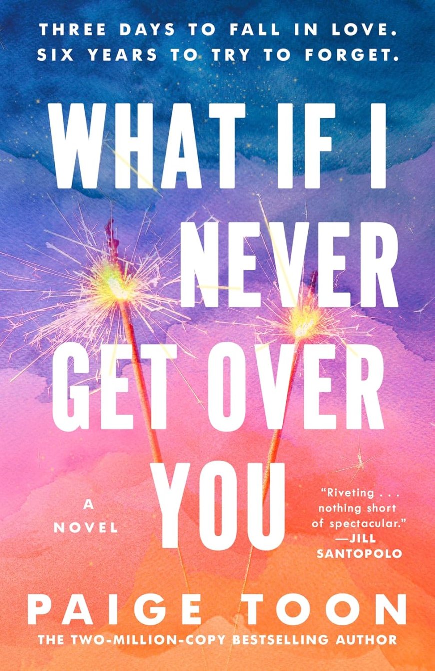[PDF] What If I Never Get Over You by Paige Toon Free Download