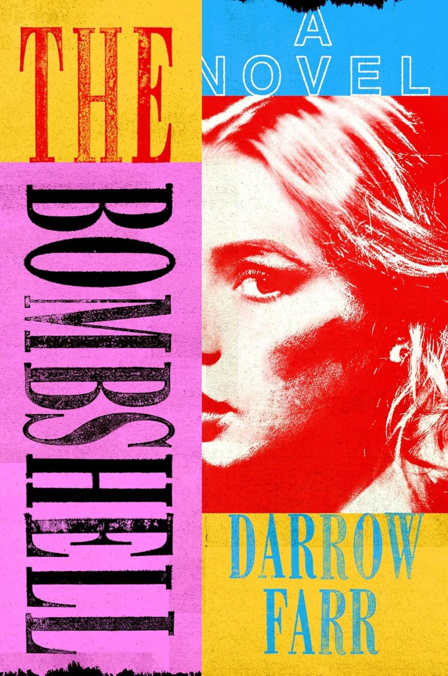 [PDF] The Bombshell by Darrow Farr Free Download