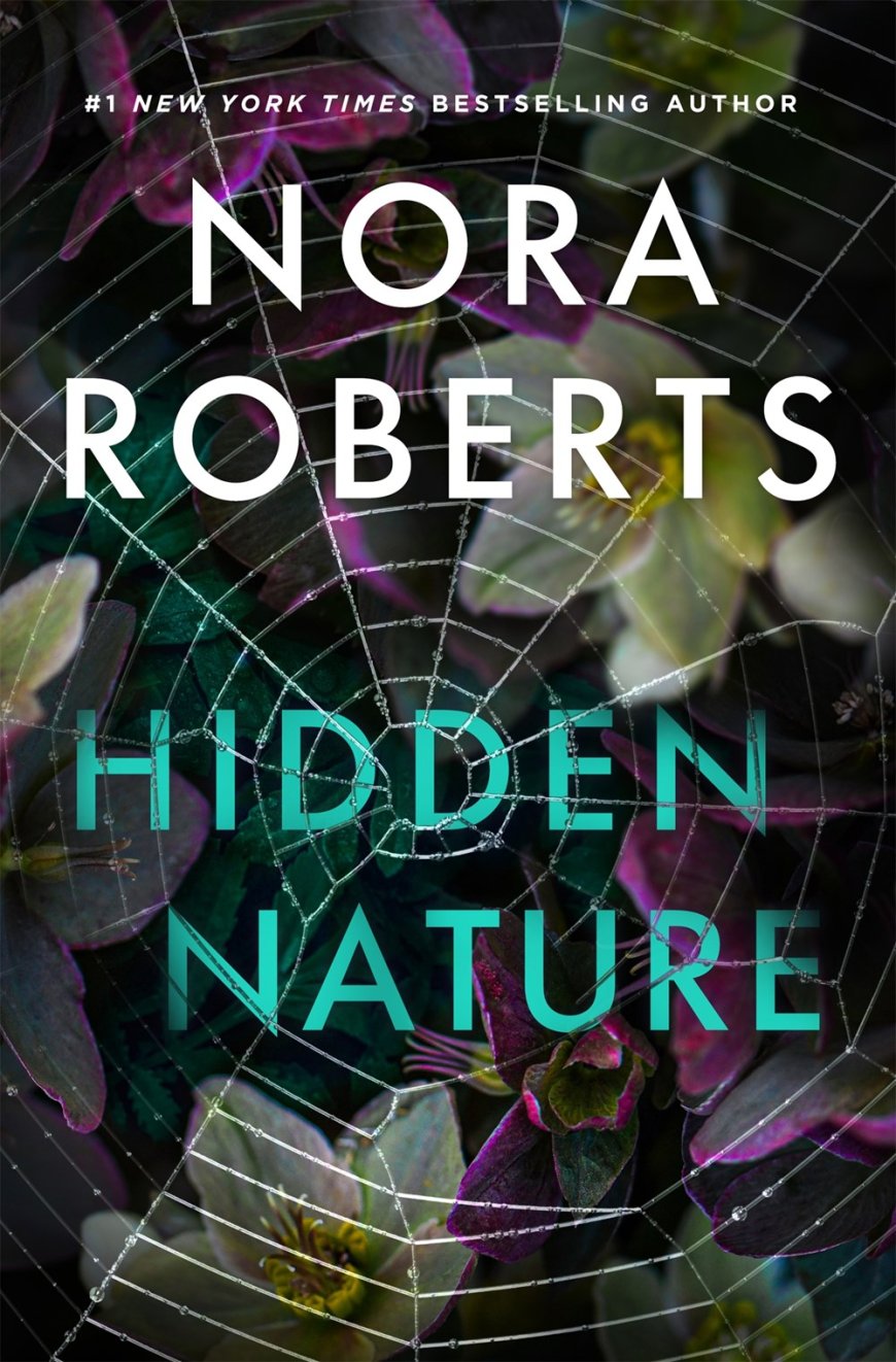[PDF] Hidden Nature by Nora Roberts Free Download
