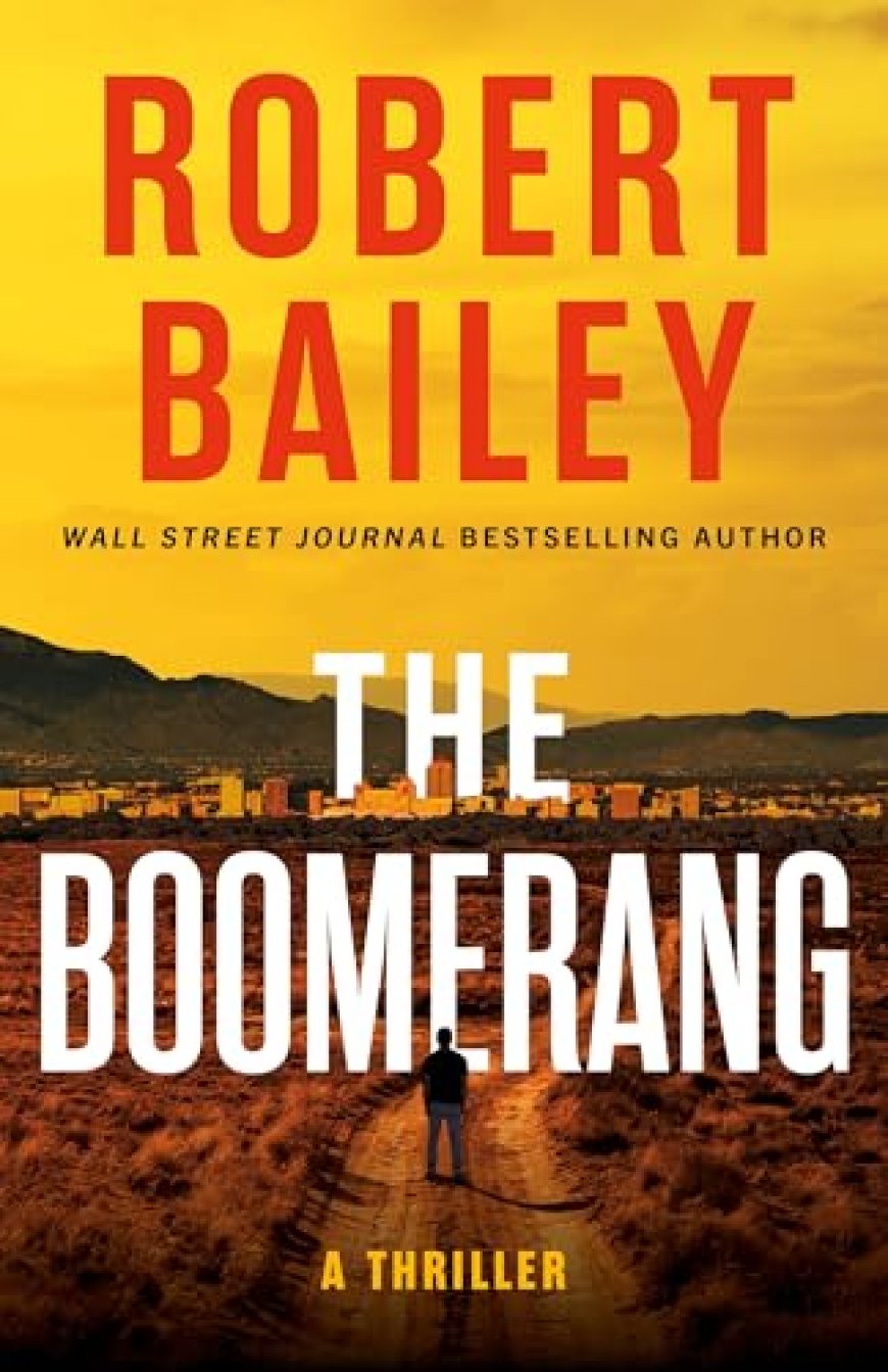 [PDF] The Boomerang by Robert Bailey Free Download