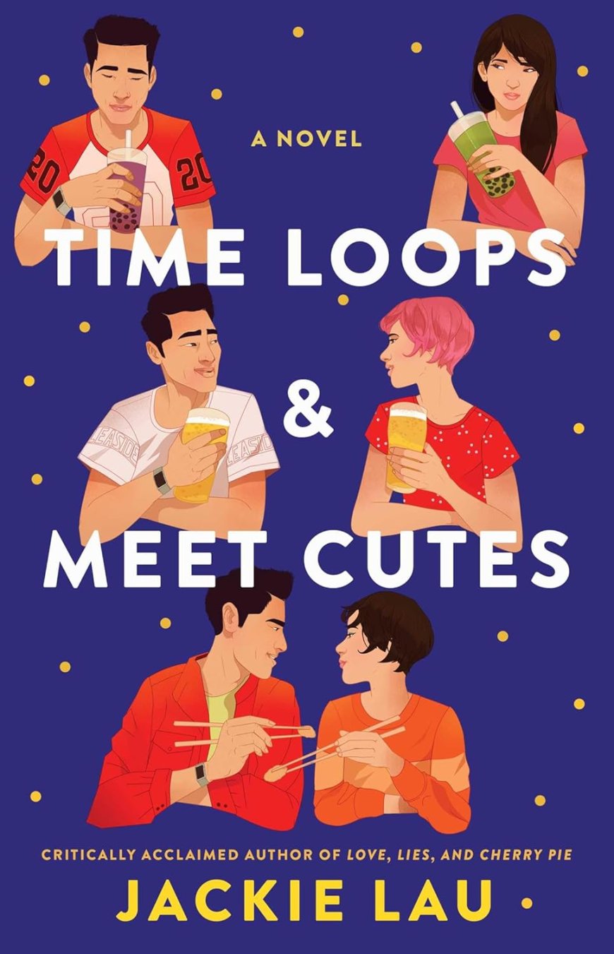 [PDF] Time Loops & Meet Cutes by Jackie Lau Free Download