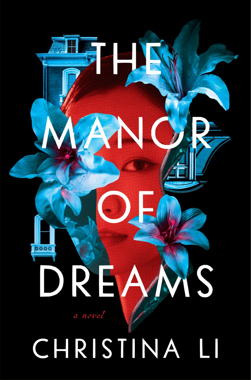 [PDF] The Manor of Dreams by Christina Li Free Download