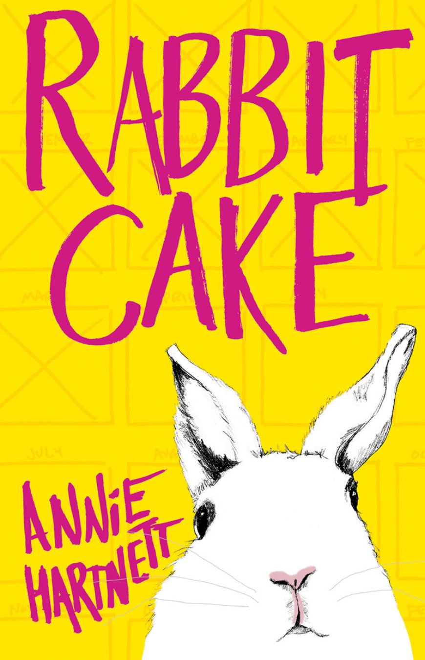 [PDF] Rabbit Cake by Annie Hartnett Free Download