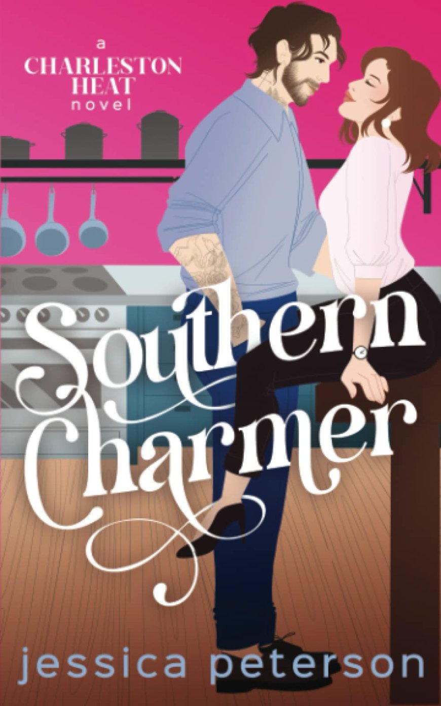 [PDF] Charleston Heat #1 Southern Charmer by Jessica Peterson Free Download
