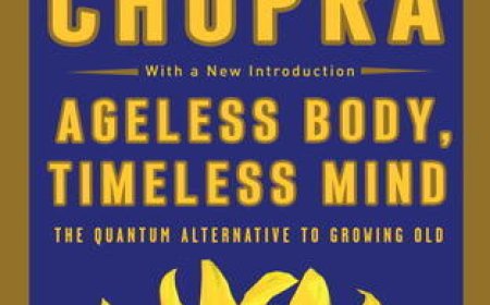 [PDF] Ageless Body, Timeless Mind by Deepak Chopra Free Download