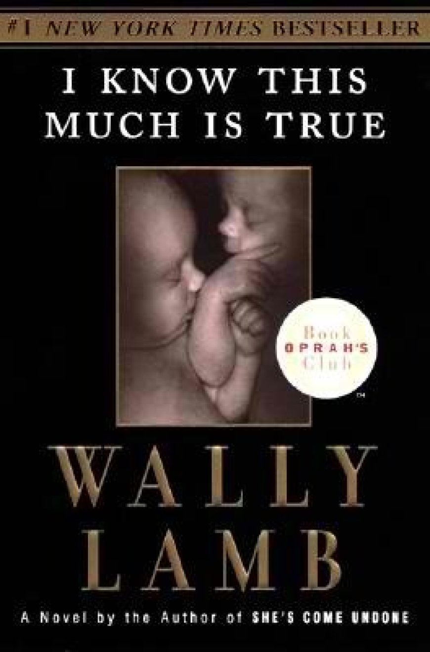 [PDF] I Know This Much Is True by Wally Lamb Free Download