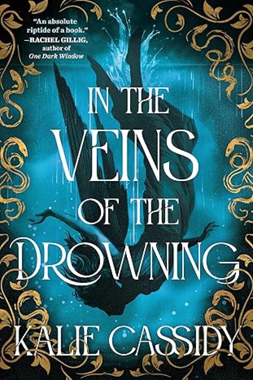 [PDF] The Siren Mage #1 In the Veins of the Drowning by Kalie Cassidy Free Download