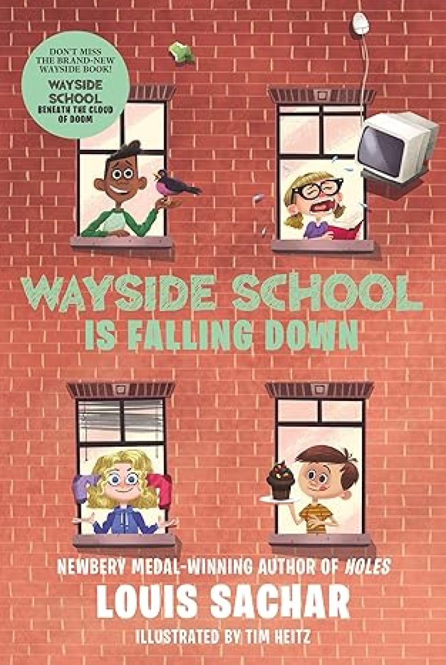 [PDF] Wayside School #2 Wayside School Is Falling Down by Louis Sachar Free Download