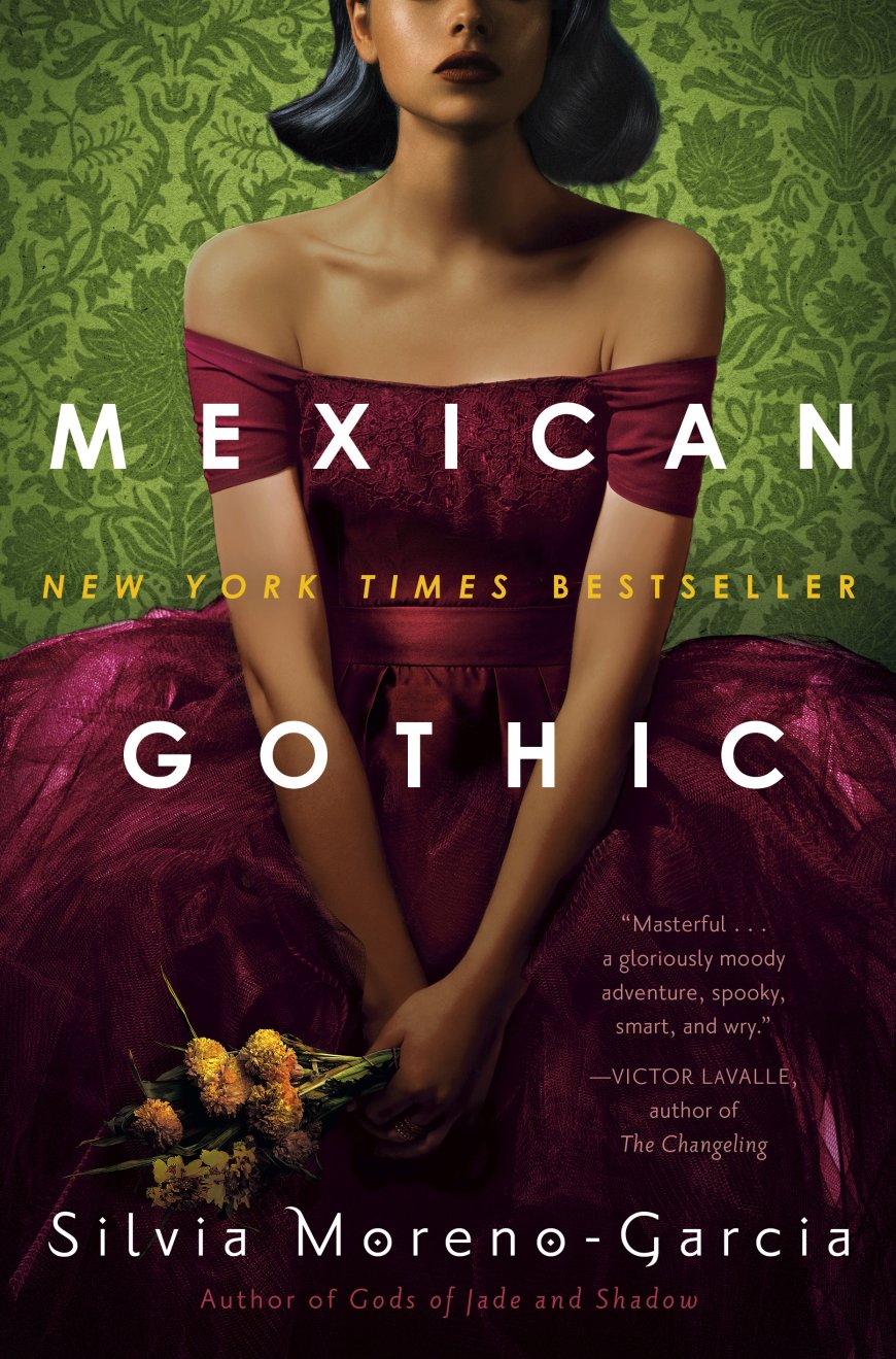 [PDF] Mexican Gothic by Silvia Moreno-Garcia Free Download