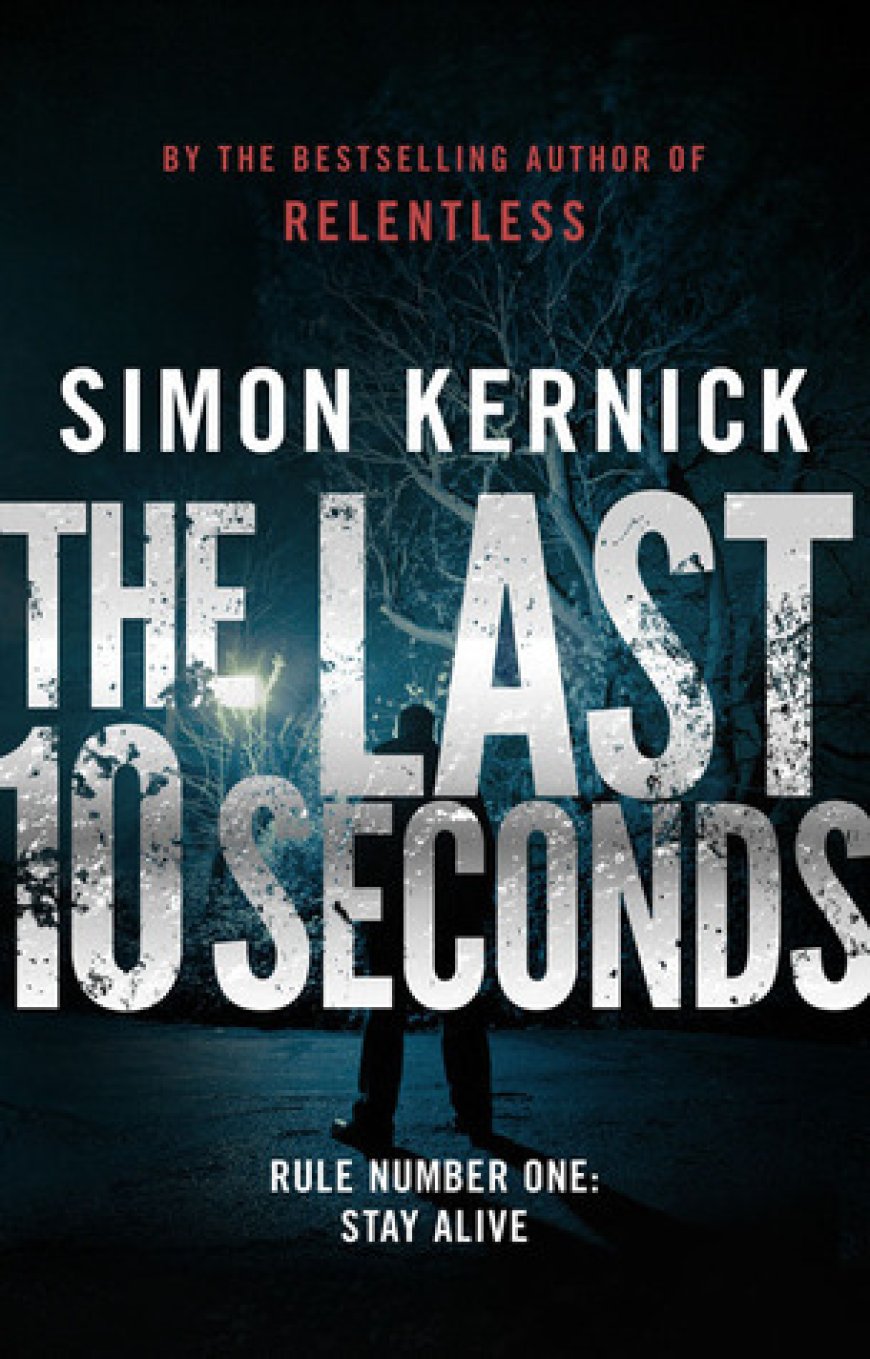 [PDF] Tina Boyd #5 The Last 10 Seconds by Simon Kernick Free Download