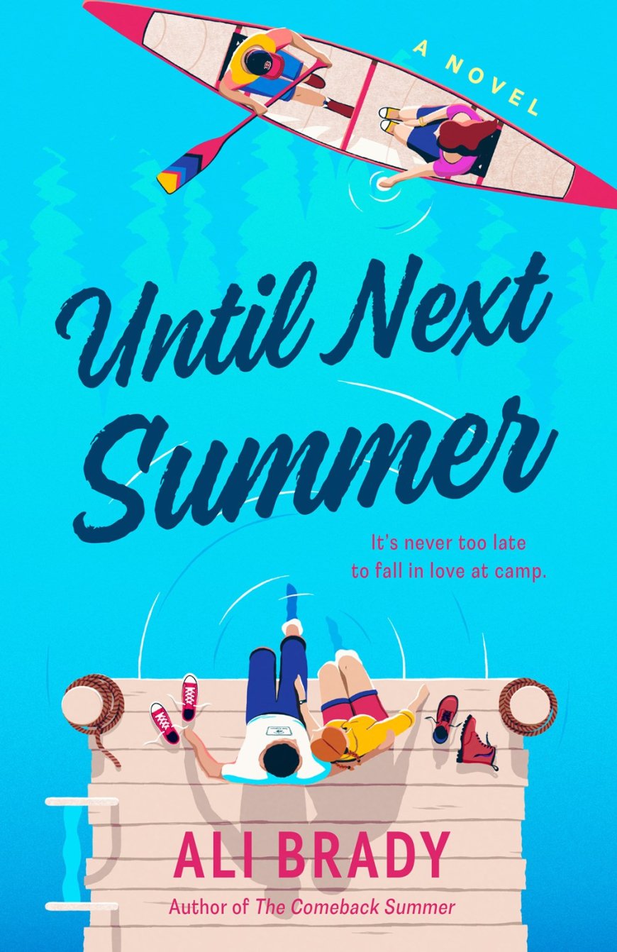 [PDF] Until Next Summer by Ali Brady Free Download