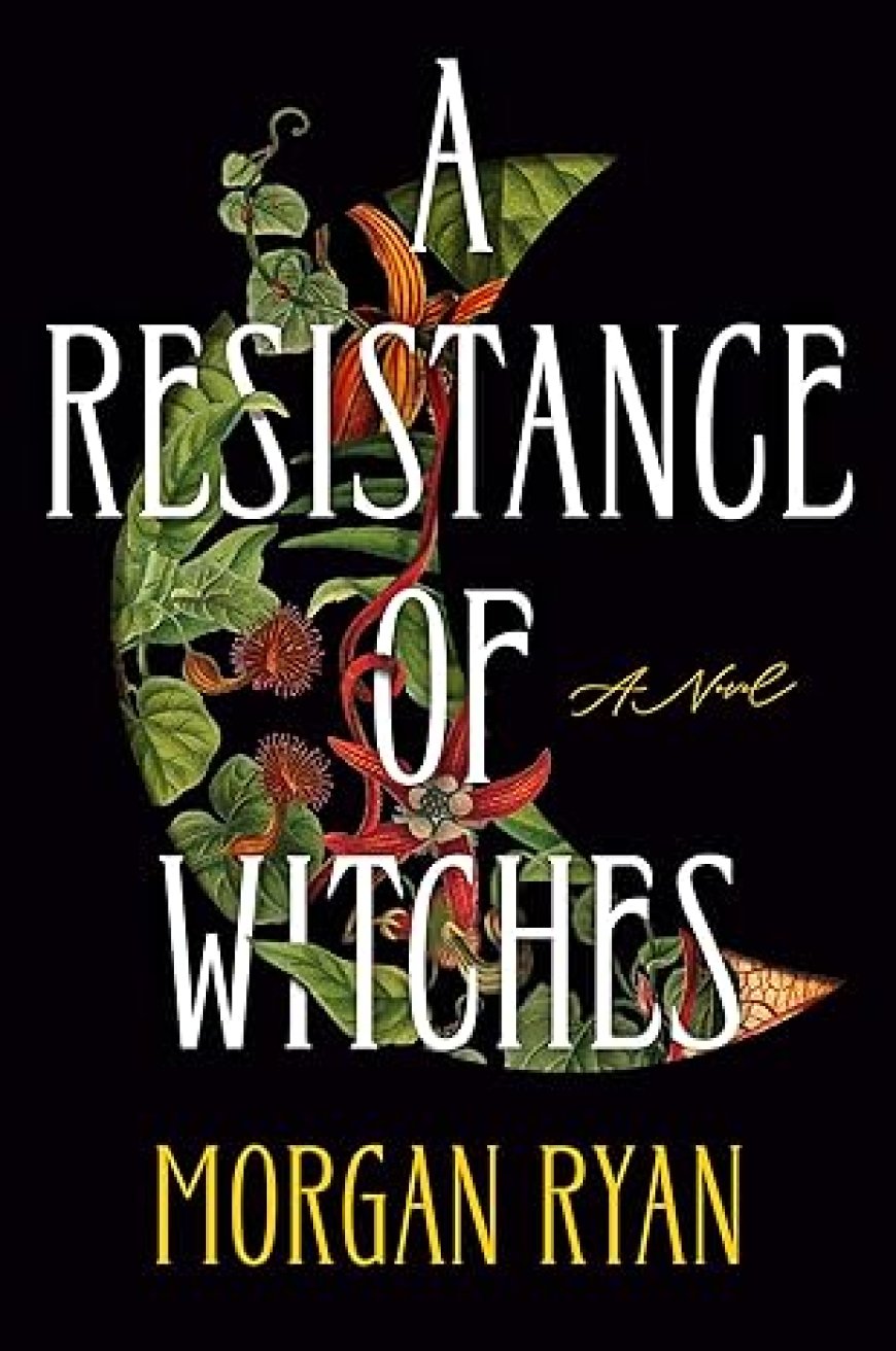 [PDF] A Resistance of Witches by Morgan Ryan Free Download