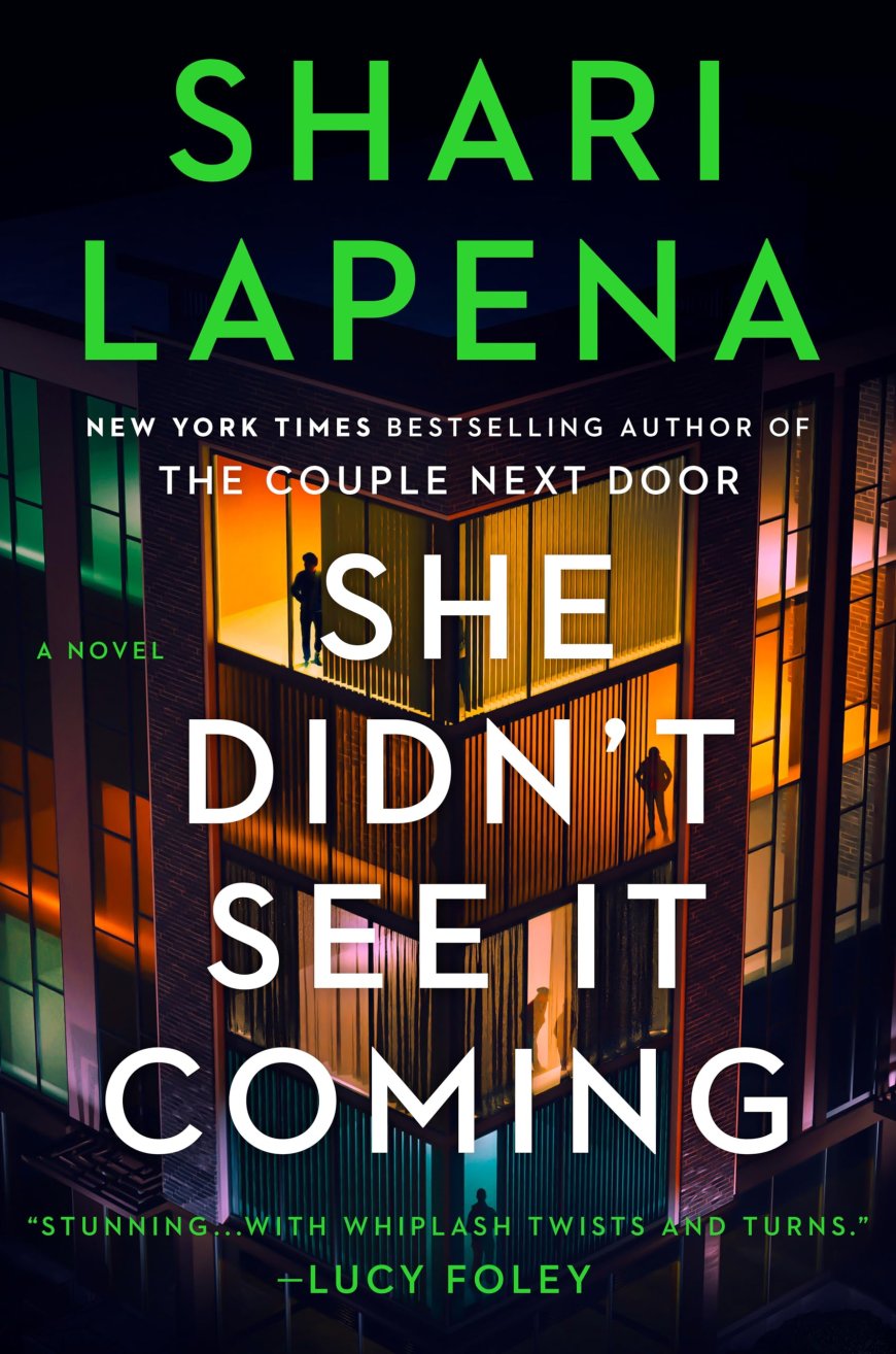 [PDF] She Didn't See It Coming by Shari Lapena Free Download