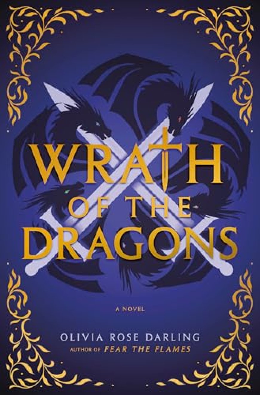 [PDF] Fear the Flames #2 Wrath of the Dragons by Olivia Rose Darling Free Download