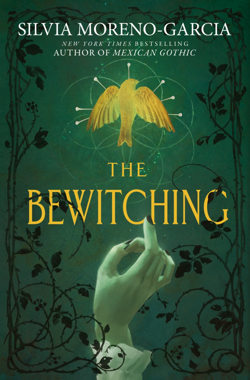 [PDF] The Bewitching by Silvia Moreno-Garcia Free Download