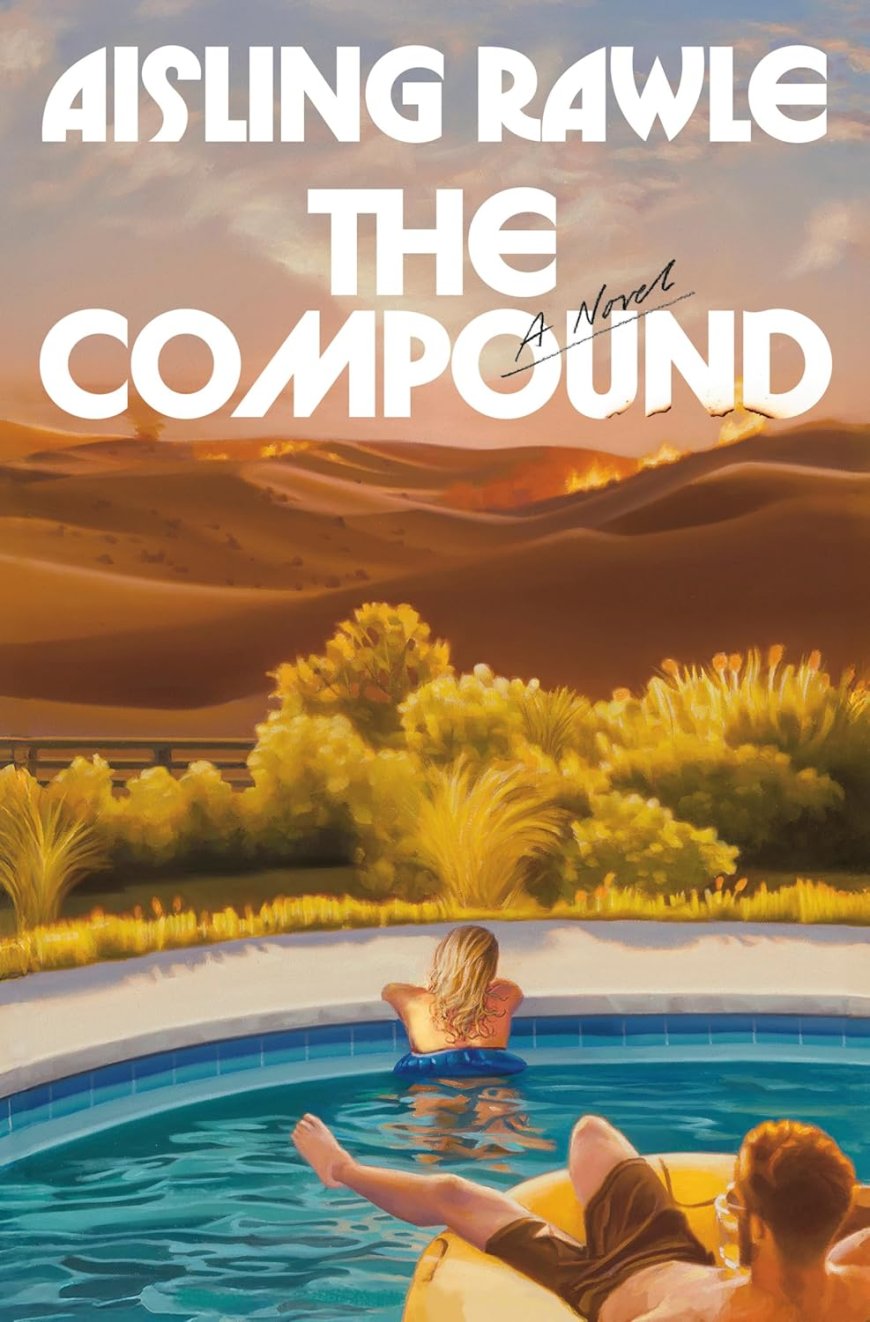 [PDF] The Compound by Aisling Rawle Free Download