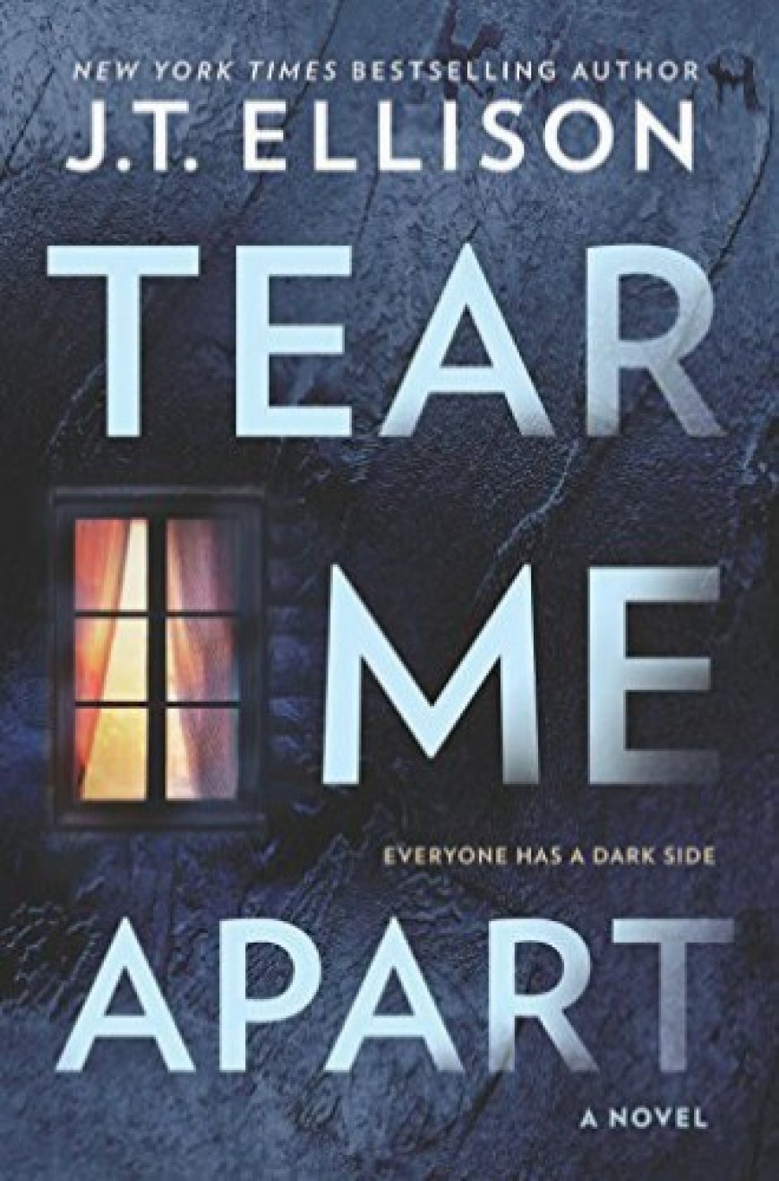 [PDF] Tear Me Apart by J.T. Ellison Free Download