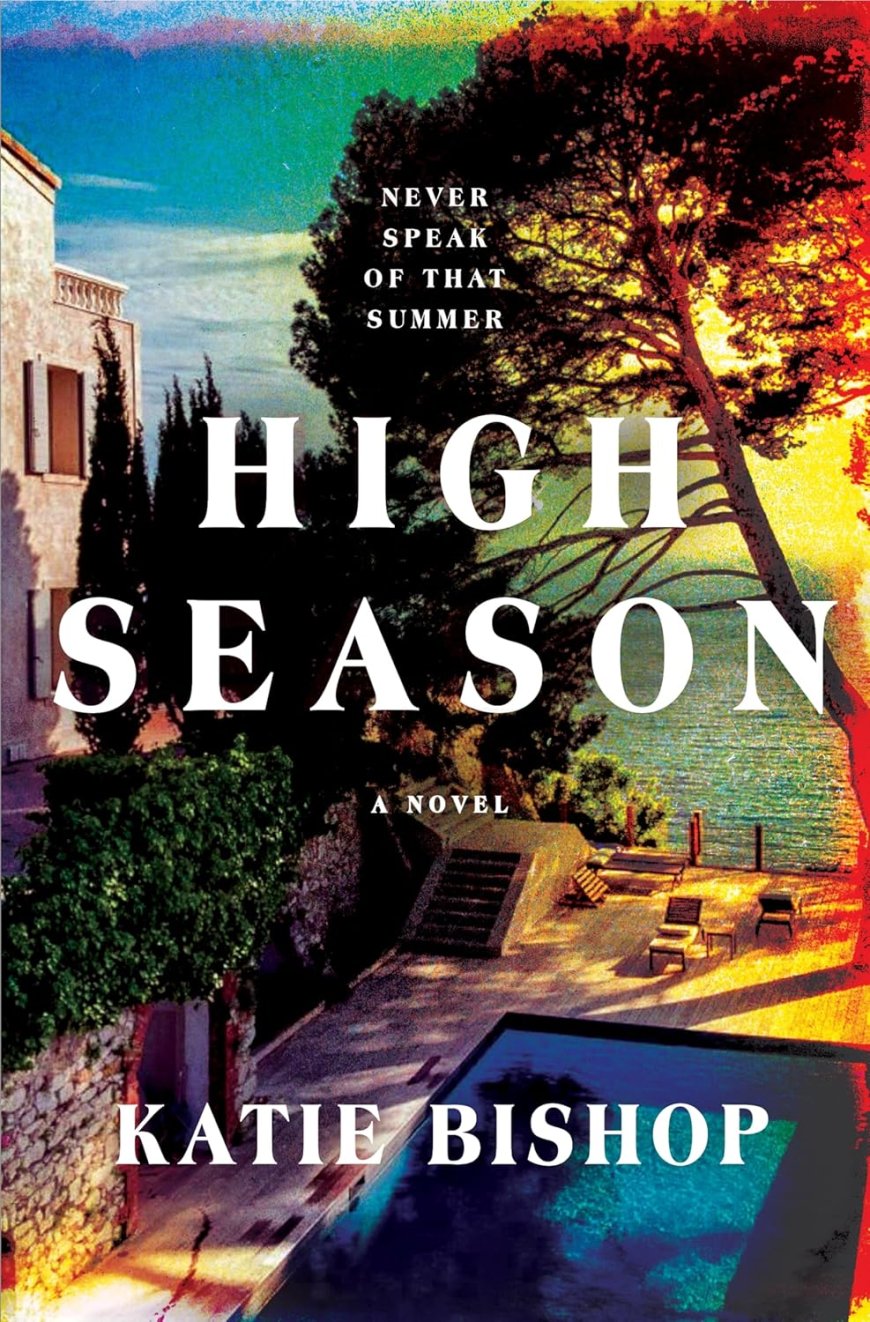 [PDF] High Season by Katie Bishop Free PDF Download