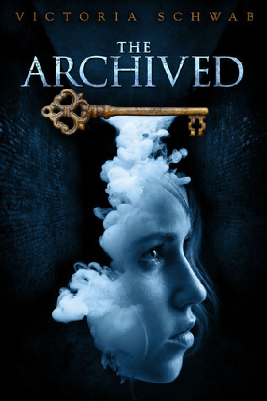 [PDF] The Archived #1 by Victoria Schwab Free Download