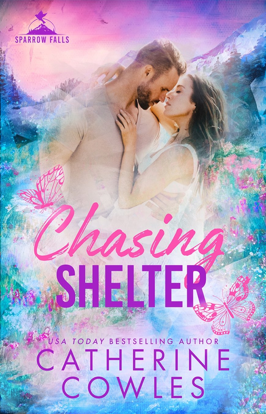 [PDF] Sparrow Falls #5 Chasing Shelter by Catherine Cowles Free Download