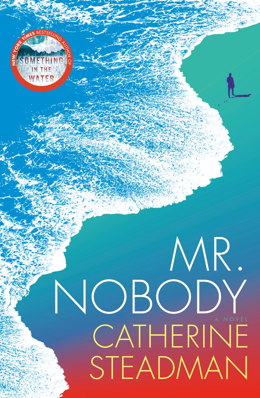 [PDF] Mr. Nobody by Catherine Steadman Free Download