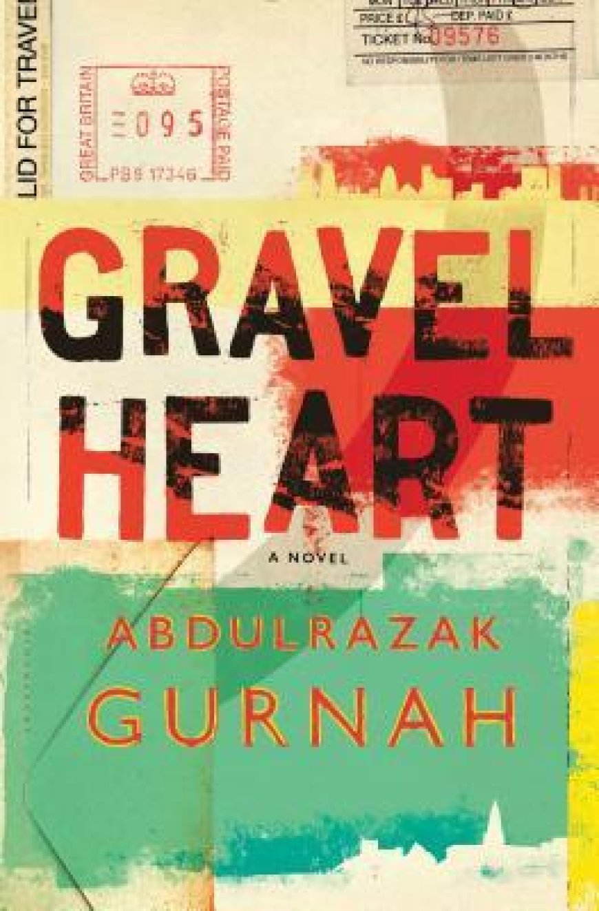 [PDF] Gravel Heart by Abdulrazak Gurnah Free Download