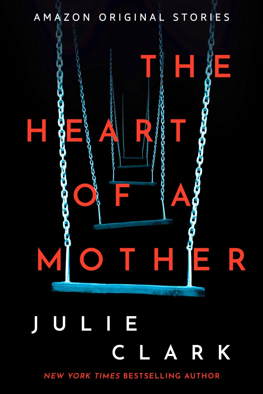 [PDF] Obsession Collection The Heart of a Mother by Julie Clark Free Download