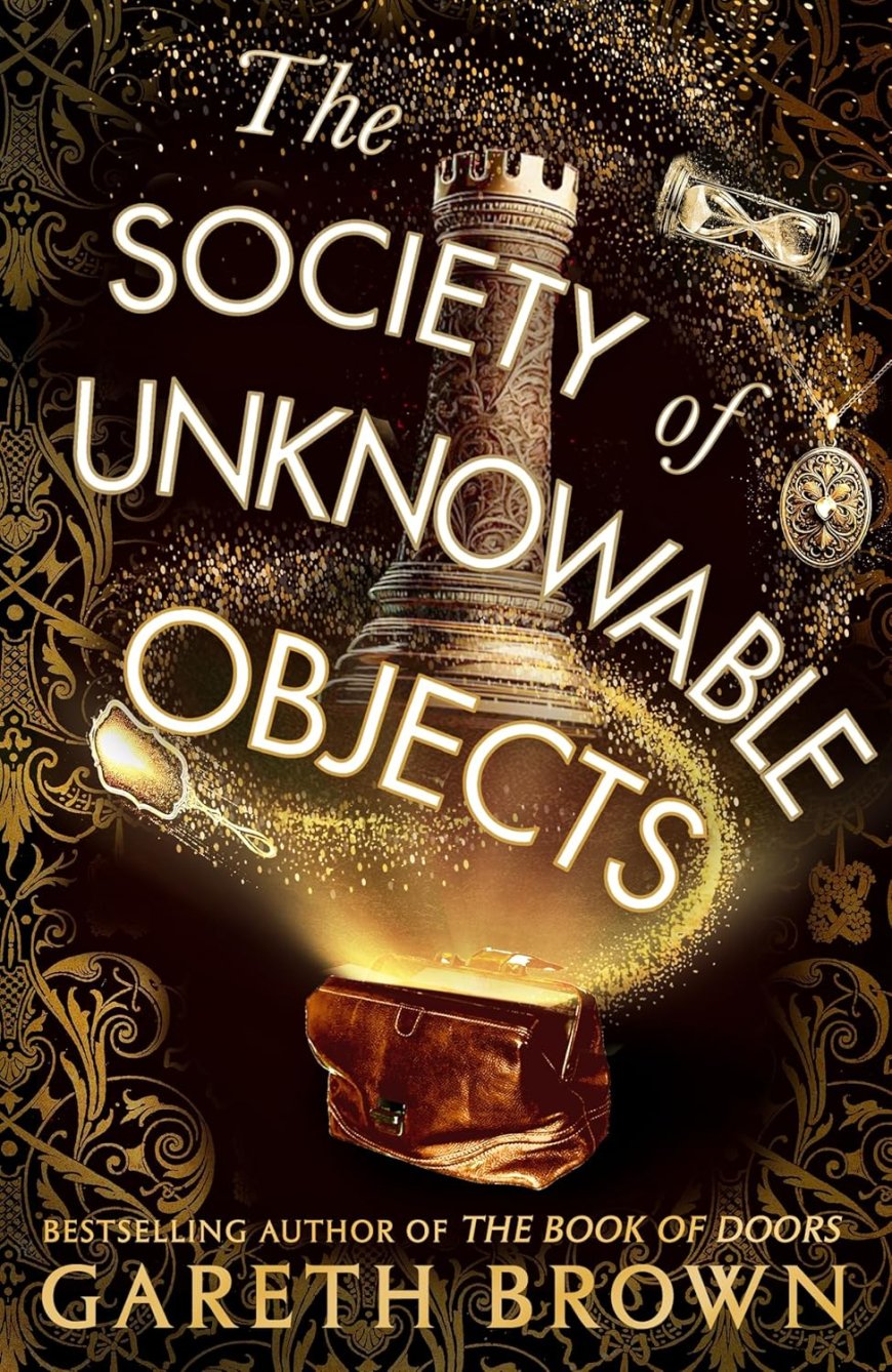 [PDF] The Society of Unknowable Objects by Gareth Brown Free Download