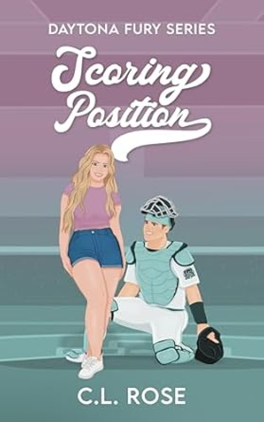 [PDF] Daytona Fury #2 Scoring Position by C.L. Rose Free Download