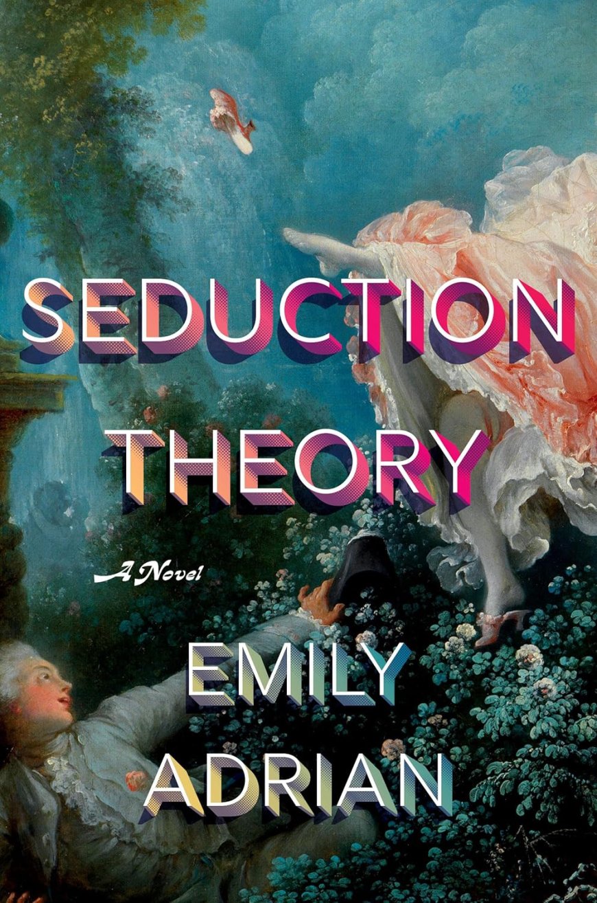 [PDF] Seduction Theory by Emily Adrian Free Downlooad