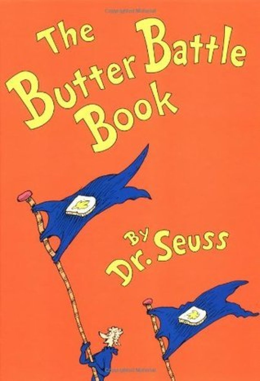 [PDF] The Butter Battle Book by Dr. Seuss Free Download